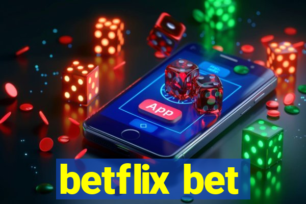 betflix bet